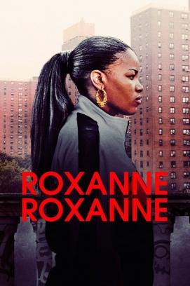 Roxanne, Roxanne