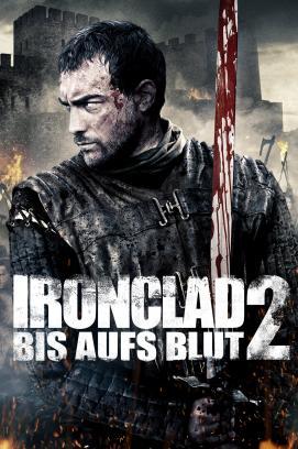 Ironclad 2 - Bis aufs Blut