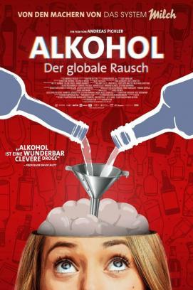 Alkohol - Der globale Rausch