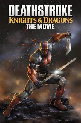 Deathstroke: Knights & Dragons