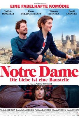 Notre Dame - Die Liebe ist eine Baustelle