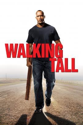 Walking Tall - Auf eigene Faust