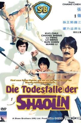 Die Todesfalle der Shaolin