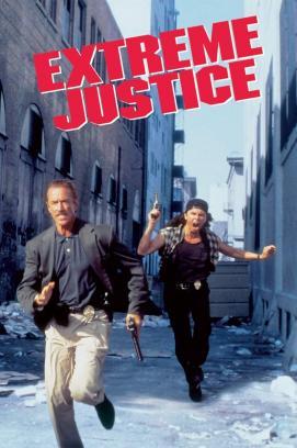 Extreme Justice - Ein Cop nimmt Rache