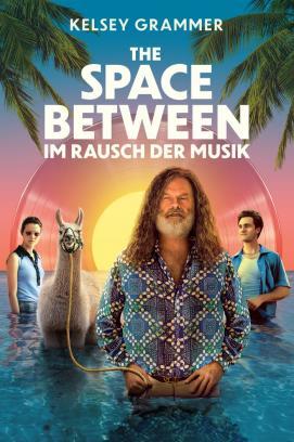 The Space Between - Im Rausch der Musik