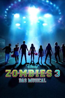 Zombies 3 - Das Musical