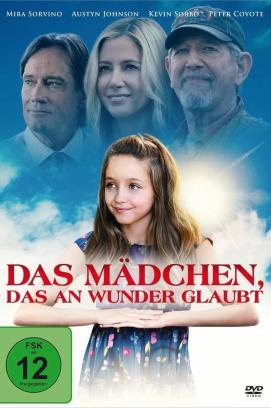 Das Mädchen, das an Wunder glaubt