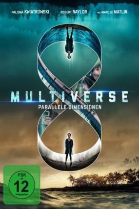 Multiverse - Parallele Dimensionen