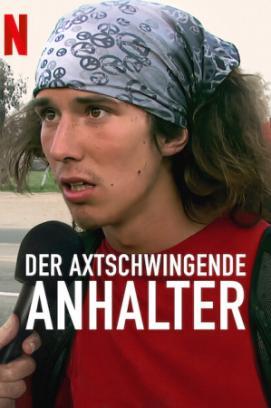 Der Axtschwingende Anhalter