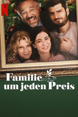 Familie um jeden Preis