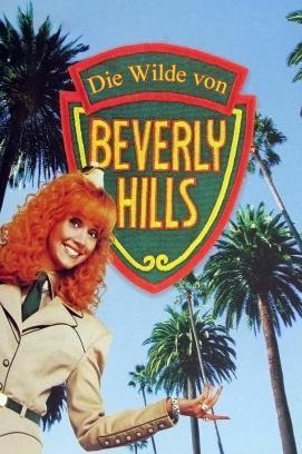 Die Wilde Von Beverly Hills