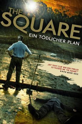 The Square - Ein tödlicher Plan