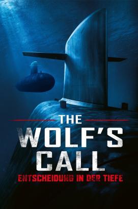 The Wolf's Call - Entscheidung in der Tiefe