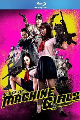 The Machine Girl 2 - Rise of the Machine Girls