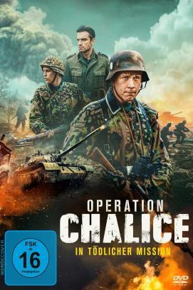 Operation Chalice - In tödlicher Mission