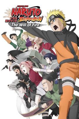 Naruto Shippuden the Movie: The Will of Fire