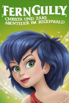 Ferngully - Christa und Zaks Abenteuer im Regenwald