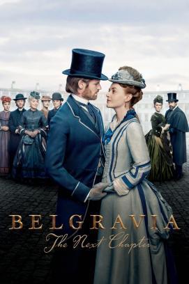 Belgravia: The Next Chapter - Staffel 1 *English*