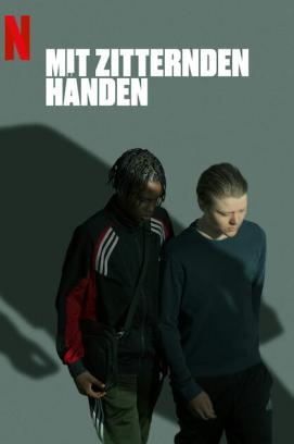 Mit zitternden Händen - Staffel 1